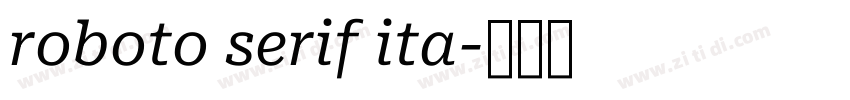 roboto serif ita字体转换